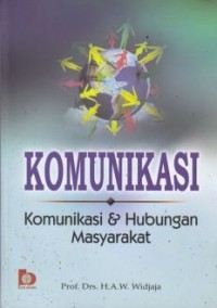 Komunikasi: komunikasi dan hubungan masyarakat