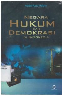 Negara hukum dan demokrasi di Indonesia