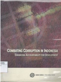 Combating corruption in Indonesia: enhancing accountability for development