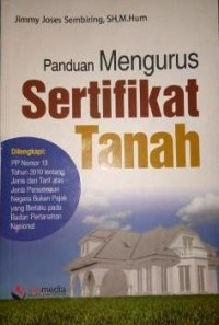 Panduan mengurus sertifikat tanah