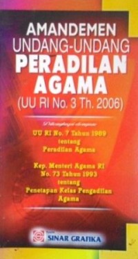 Amandemen undang-undang peradilan agama (UU RI No.3 th.2006)