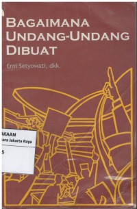 Bagaimana undang-undang dibuat