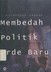 Membedah politik orde baru: catatan dari kaki merapi