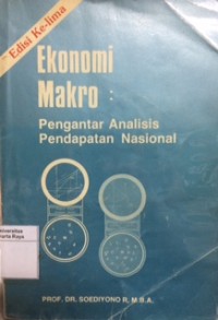 Ekonomi makro: pengantar analisis pendapatan nasional