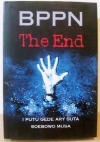 BPPN the end