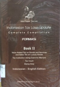 Indonesian tax laws update complete compilation: Book II