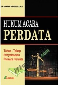 Hukum acara perdata: tahap-tahap penyelesaian perkara perdata