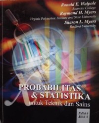 Probabilitas dan statistika: untuk teknik dan sains edisi 6 jilid 1