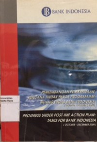 Perkembangan pelaksanaan rencana tindak pasca program IMF bidang tugas bank Indonesia (october-desember)