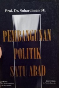 Pembangunan politik satu abad