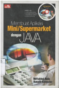 Membuat aplikasi mini/supermarket dengan java