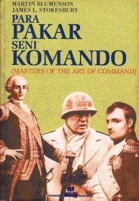 Para pakar seni komando (master of the art of command)