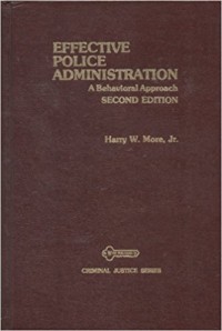 Effective police administration: a behavioral approach