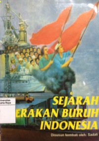 Sejarah gerakan buruh Indonesia