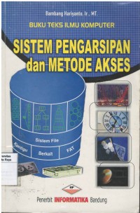 Sistem pengarsipan dan metode akses