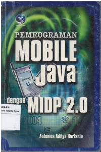 Pemrograman mobile java dengan MIDP 2.0