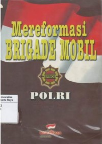 Mereformasi brigade mobil