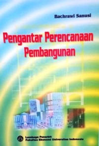 Pengantar perencanaan pembangunan