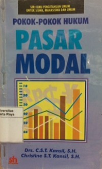 Pokok-pokok hukum pasar modal: undang-undang No.8 tahun 1995