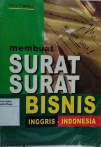 Membuat surat-surat bisnis : Inggris-Indonesia