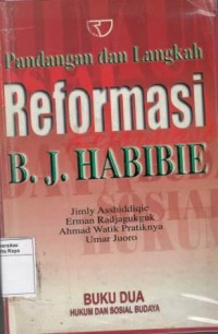 Pandangan dan langkah reformasi B.J. Habibie, buku dua