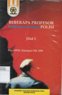 Beberapa profesor berbicara tentang polisi jilid 2