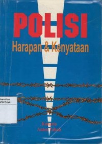 Polisi : harapan dan kenyataan