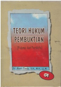 Teori hukum pembuktian (pidana dan perdata)