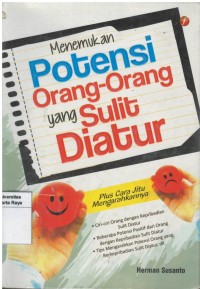 Menemukan potensi orang-orang yang sulit diatur