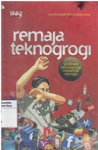 Remaja teknogrogi: sindrom teknogrogi melanda remaja