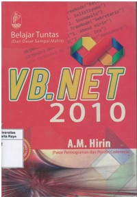 Belajar tuntas Vb.Net 2010 (dari dasar sampai mahir)