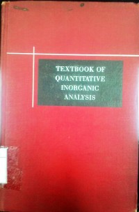 Textbook of quantitative inorganic analysis