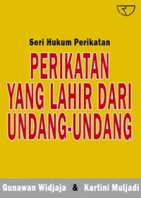 Perikatan yang lahir dari undang-undang