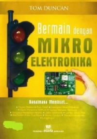 Bermain dengan mikroelektronika