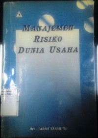 Manajemen Risiko Dunia Usaha