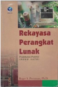 Rekayasa perangkat lunak : pendekatan praktisi (buku satu)