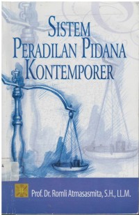 Sistem peradilan pidana kontemporer