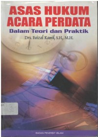 Asas hukum acara perdata dalam teori dan praktik