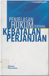 Penjelasan hukum tentang kebatalan perjanjian