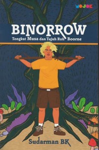 Binarrow : tongkat musa dan tujuh roh boorne