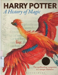 Harry potter a history of magic