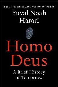 Homo deus : a brief history of tomorrow