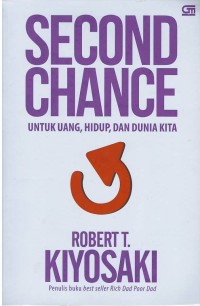 Second change : untuk uang, hidup dan dunia kita