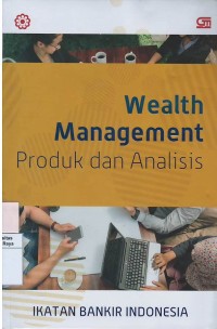 Wealth Management : produk dan analisis