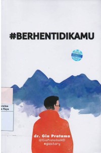 #berhentidikamu