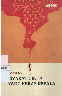 Isyarat cinta yang keras kepala