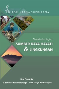 Metode dan Kajian Sumber Daya Hayati dan Lingkungan