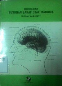 Buku kuliah : susunan saraf otak manusia