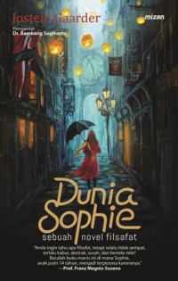 Dunia sophie: sebuah novel filsafat