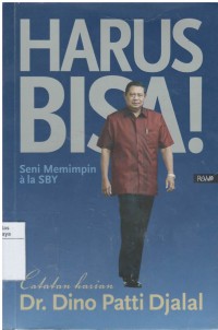 Harus Bisa! Seni Memimpim ala SBY